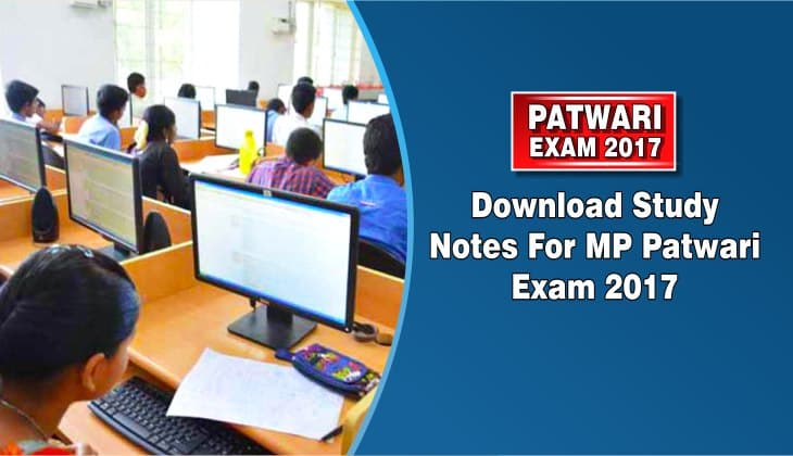 Download Study Notes For MP Patwari Exam 2017