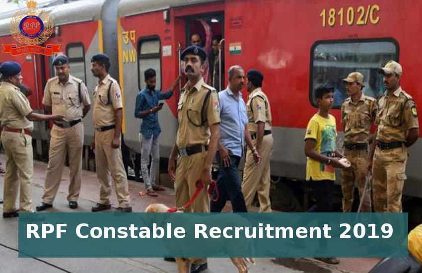 RPF Constable Recruitment 2019 