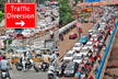Traffic Diversion : ट्रैफिक पुलिस की एडवाइजरी, 17 मई से 12 जून तक बंद रहेंगे शहर
के ये रास्ते