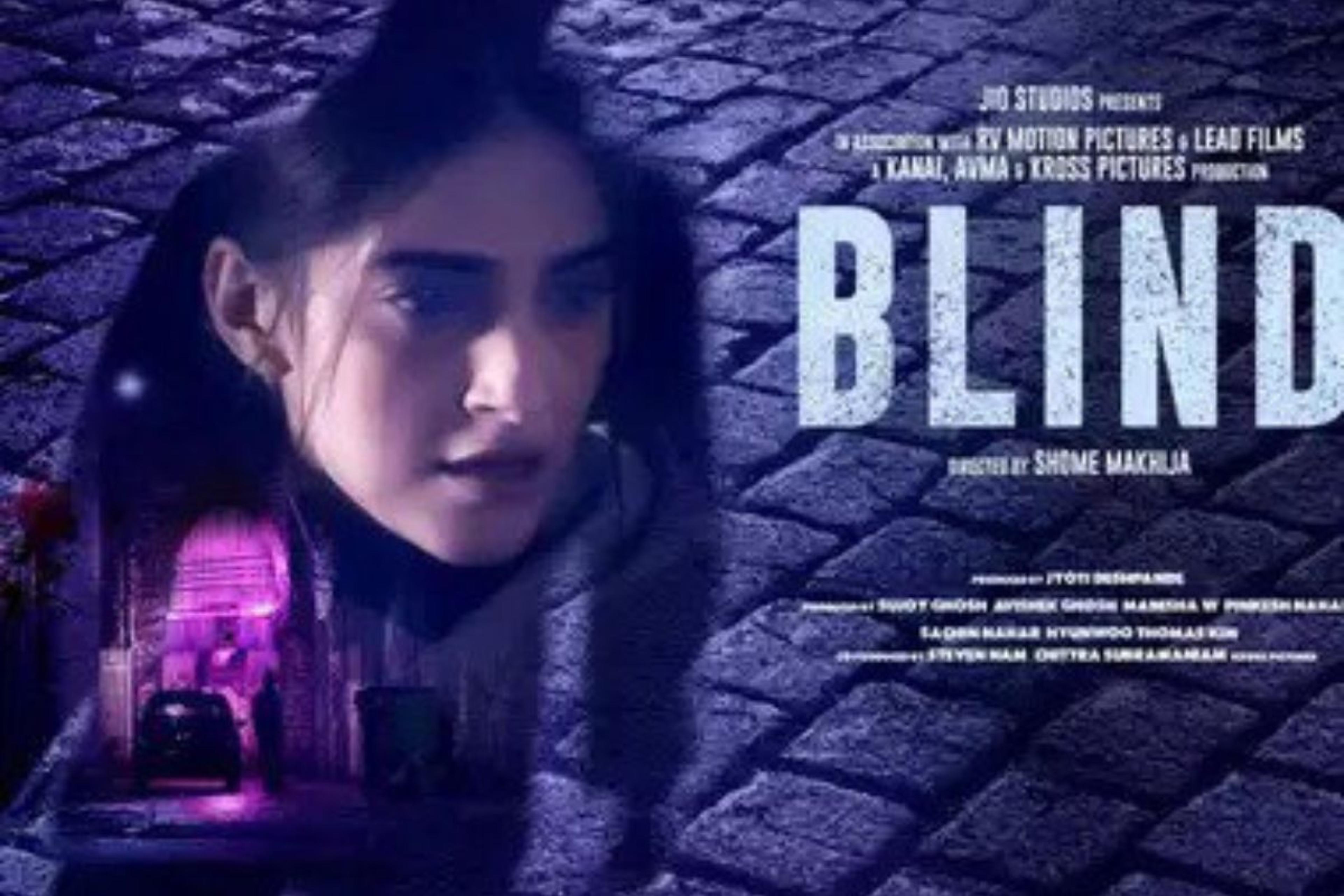 Sonam Kapoor की फिल्म BLIND को नहीं मिला थिएटर, अब OTT पर 7 जुलाई को होगी रिलीज, फ्री में देख पाएंगे दर्शक