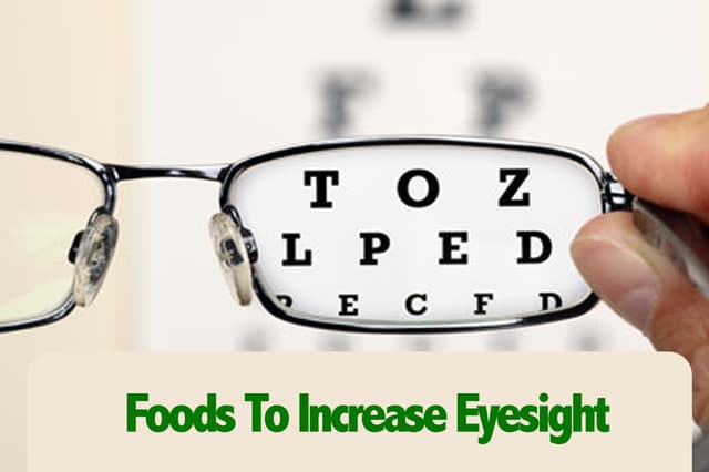 Foods To Increase Eyesight : आंखों की रोशनी बढ़ाते है ये 7 फूड्स, आज से ही खाना शुरू कर दीजिए