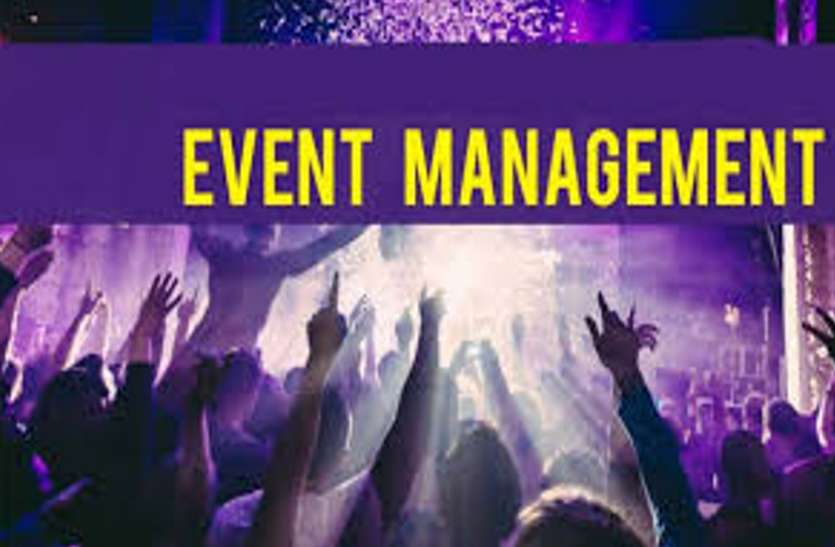Event Management Course 12वीं के बाद करें ये कोर्स! जॉब की शुरूआत में ही मिलेगी 20 से 25 हजार रुपए सैलेरी