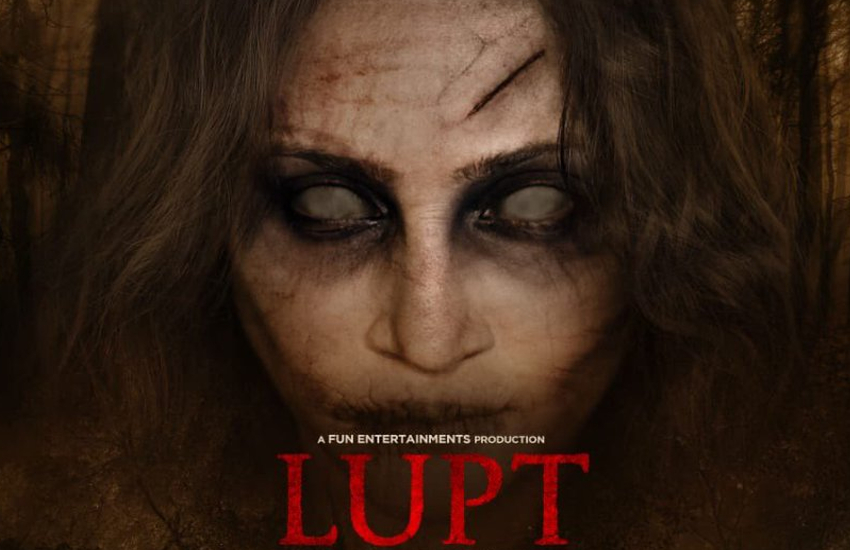 Horror Movie Lupt First Poster Release स त बर म आ रह ह द स न म क अब तक क सबस डर वन फ ल म पहल प स टर द ख सहम ज ए ग आप Patrika News