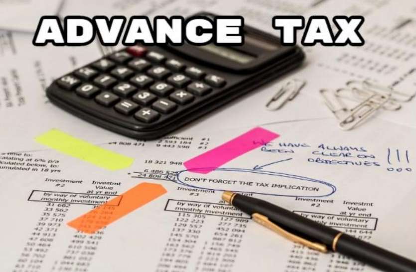 Advance Tax एडवांस टैक्स की दूसरी किस्त जमा करने की अंतिम तिथि 15 सितंबर को, न चूकें यह मौका