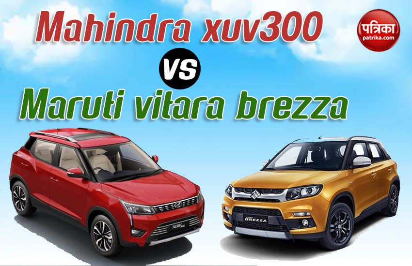 Mahindra XUV300 Vs New Maruti Brezza Read The Complete Comparision ...