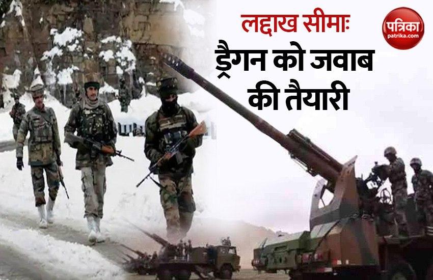 India China Army Bring Moving Heavy Weapon At Eastern Ladakh Border लद द ख स म म च न न बढ ई स न य शक त भ रत य स न न भ त प और हथ य र स क ड र गन क जव न