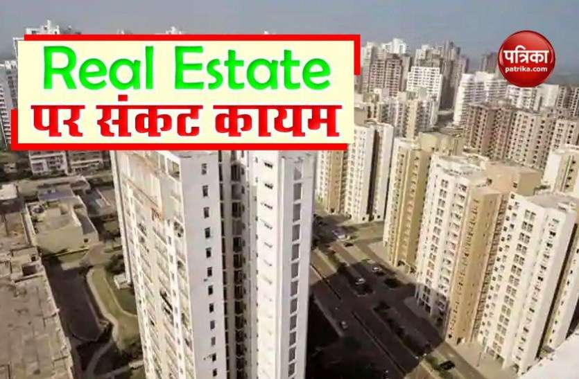 Real Estate Corona के कहर से डूबा Real Estate, साल की पहली छमाही में House Sales में 52 फीसदी की गिरावट