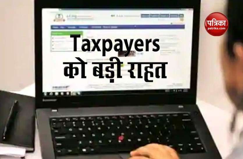 CBDT extends date for revised ITRs for AY 2019-20 till 30th Nov. 2020 टैक्सपेयर्स को बड़ी राहत, अब 30 नवंबर तक बढ़ी रिवाइज्ड आईटीआर भरने की आखिरी तारीख