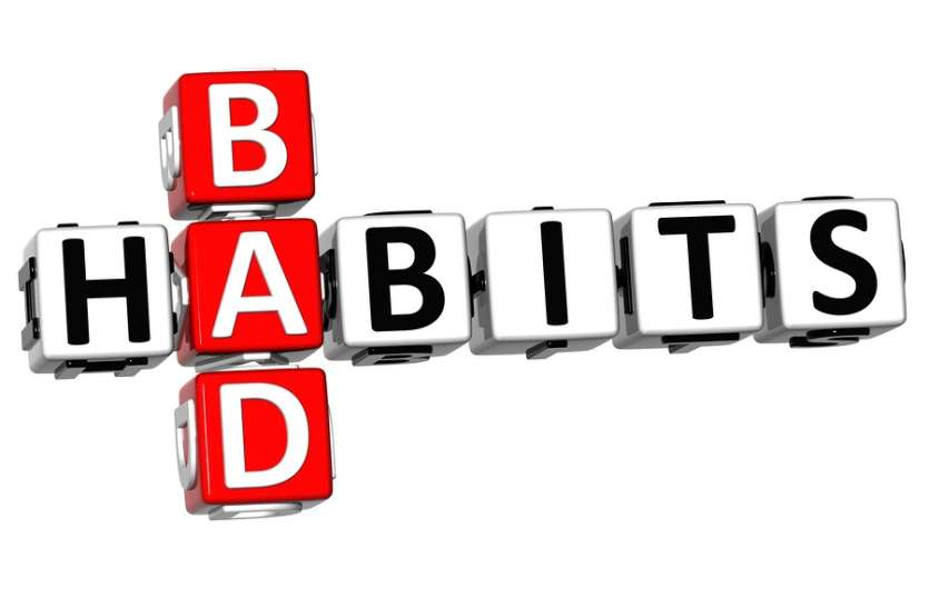 bad.png Change Your Bad Habits: इन आदतों को अपनी दिनचर्या से हटा कर रह सकती हैं स्वस्थ