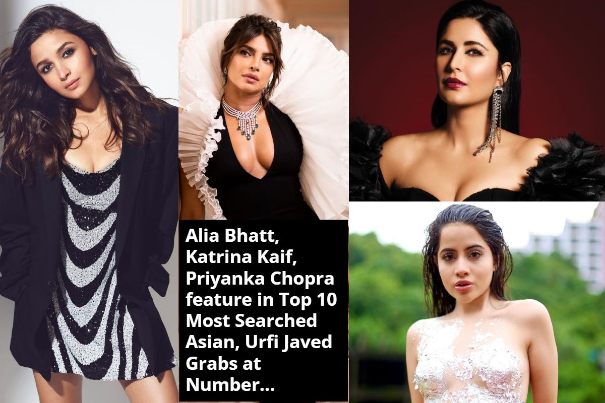 Alia Bhatt Katrina Kaif Priyanka Chopra Feature In Top 10 Most Searched Asian Sexiest Women 6130