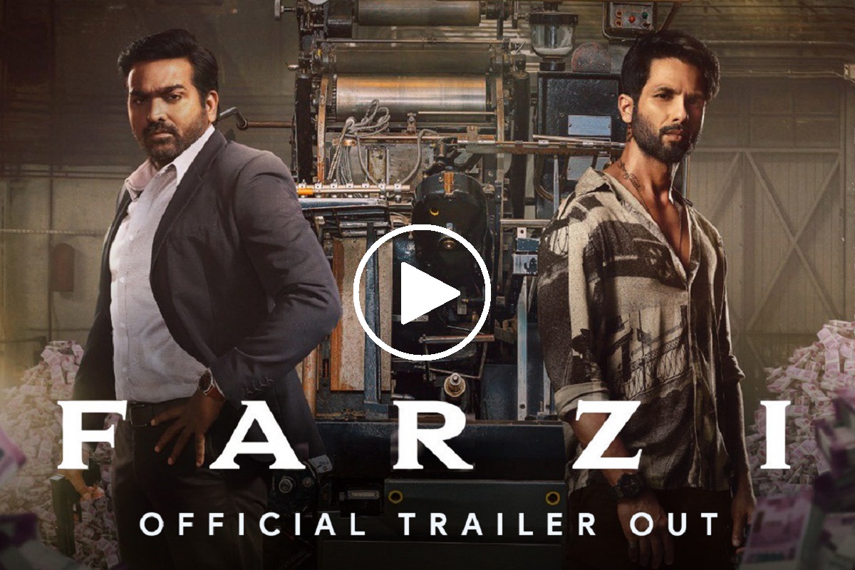 Farzi Trailer Out Shahid Kapoor Vijay Sethupathis Edgy Crime