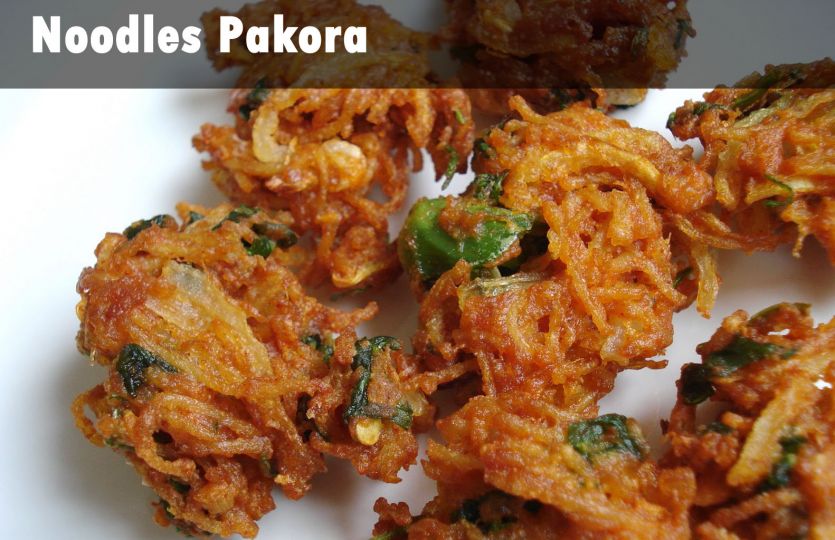 nddoles pakoda #Breakfast: इंडो चायनीज फूड लवर्स बनाएं नूडल्स पकोड़ा